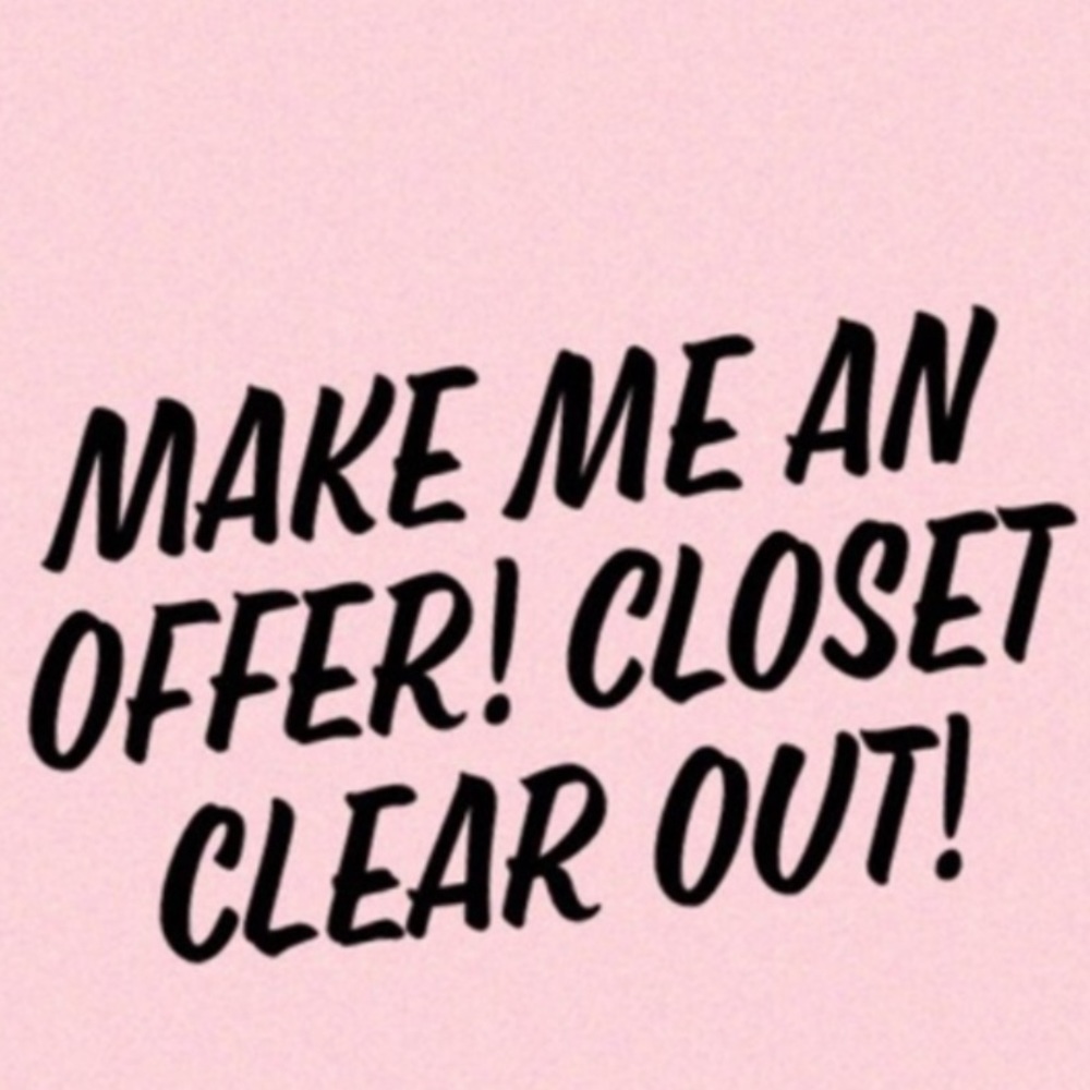 CLEARING OUT!!!!